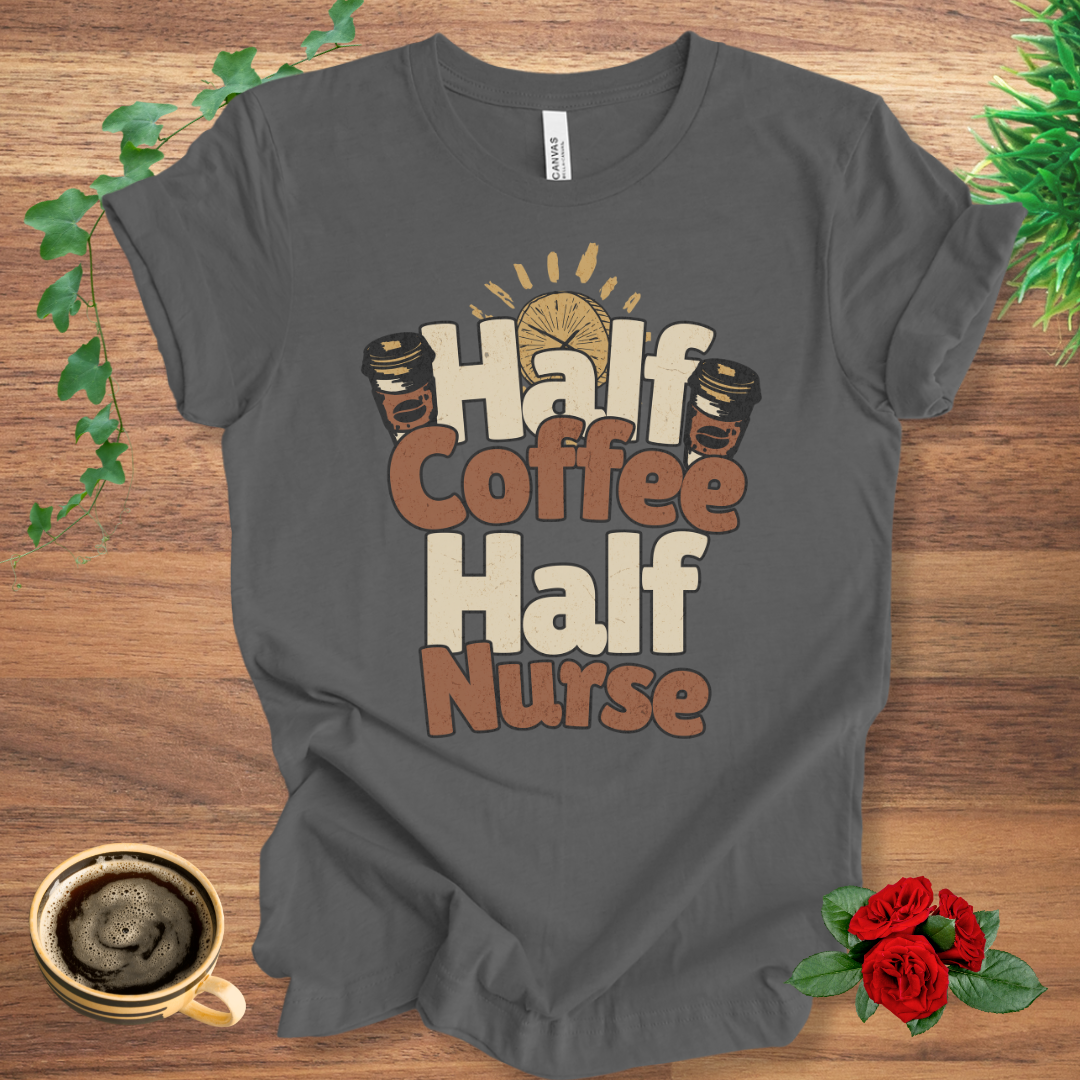 Half Coffee Half Nurse
