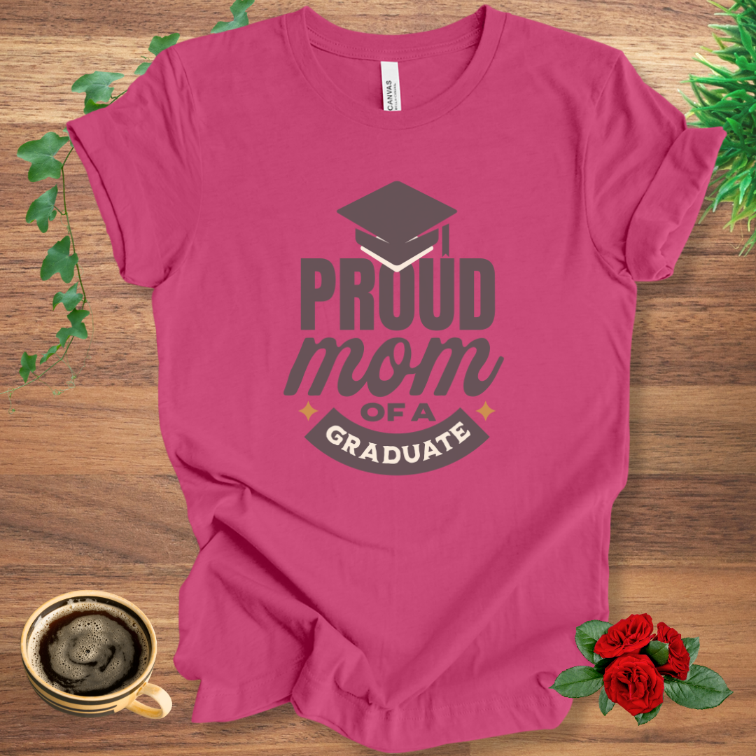 Proud Mom of a Graduate