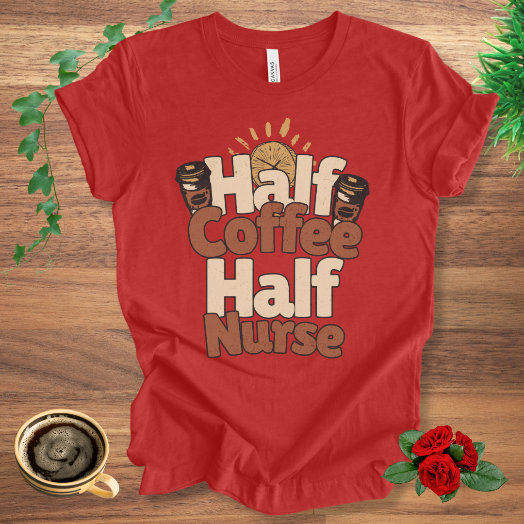 Half Coffee Half Nurse