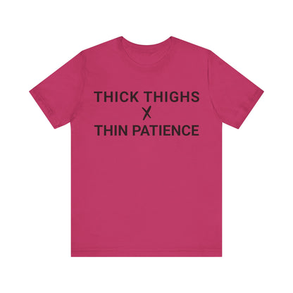 Thick Thighs T-Shirt