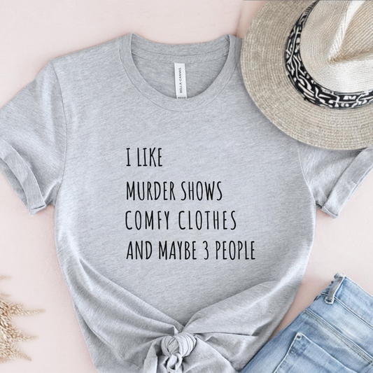 Murder Shows T-Shirt