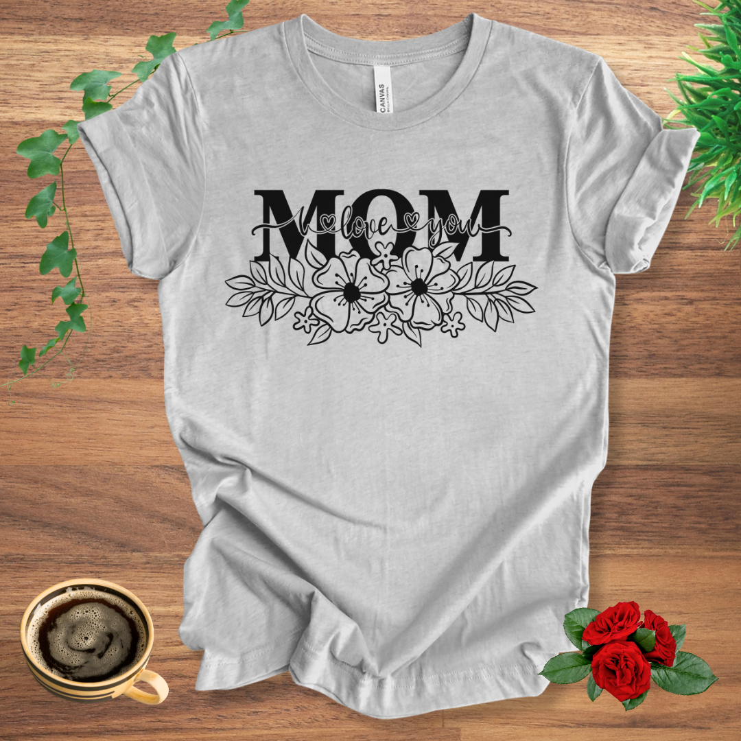 I Love Mom
