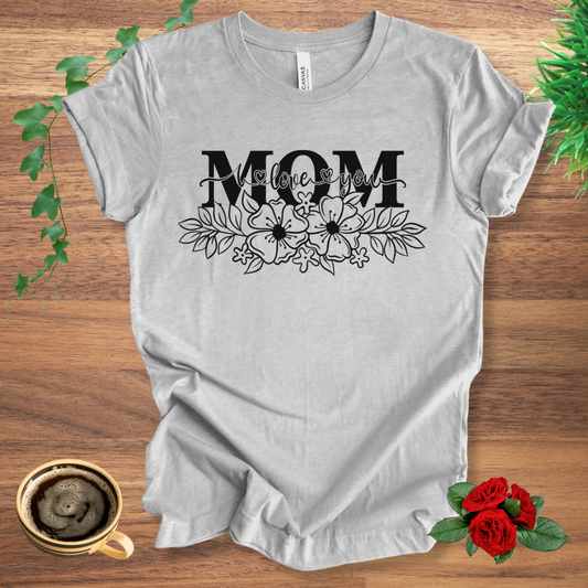 I Love Mom