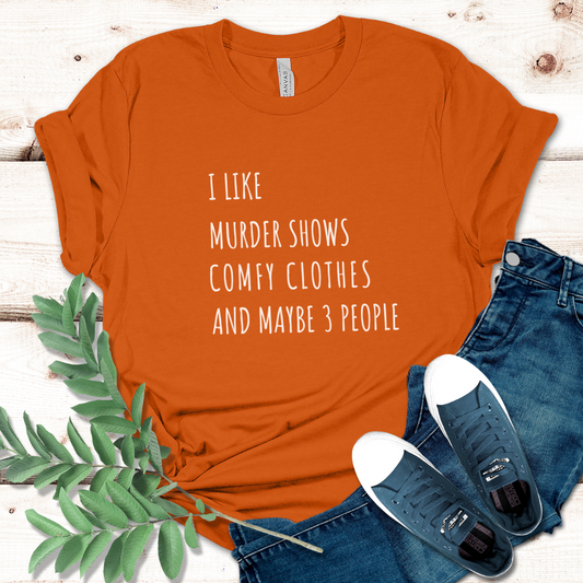 Murder Shows T-Shirt