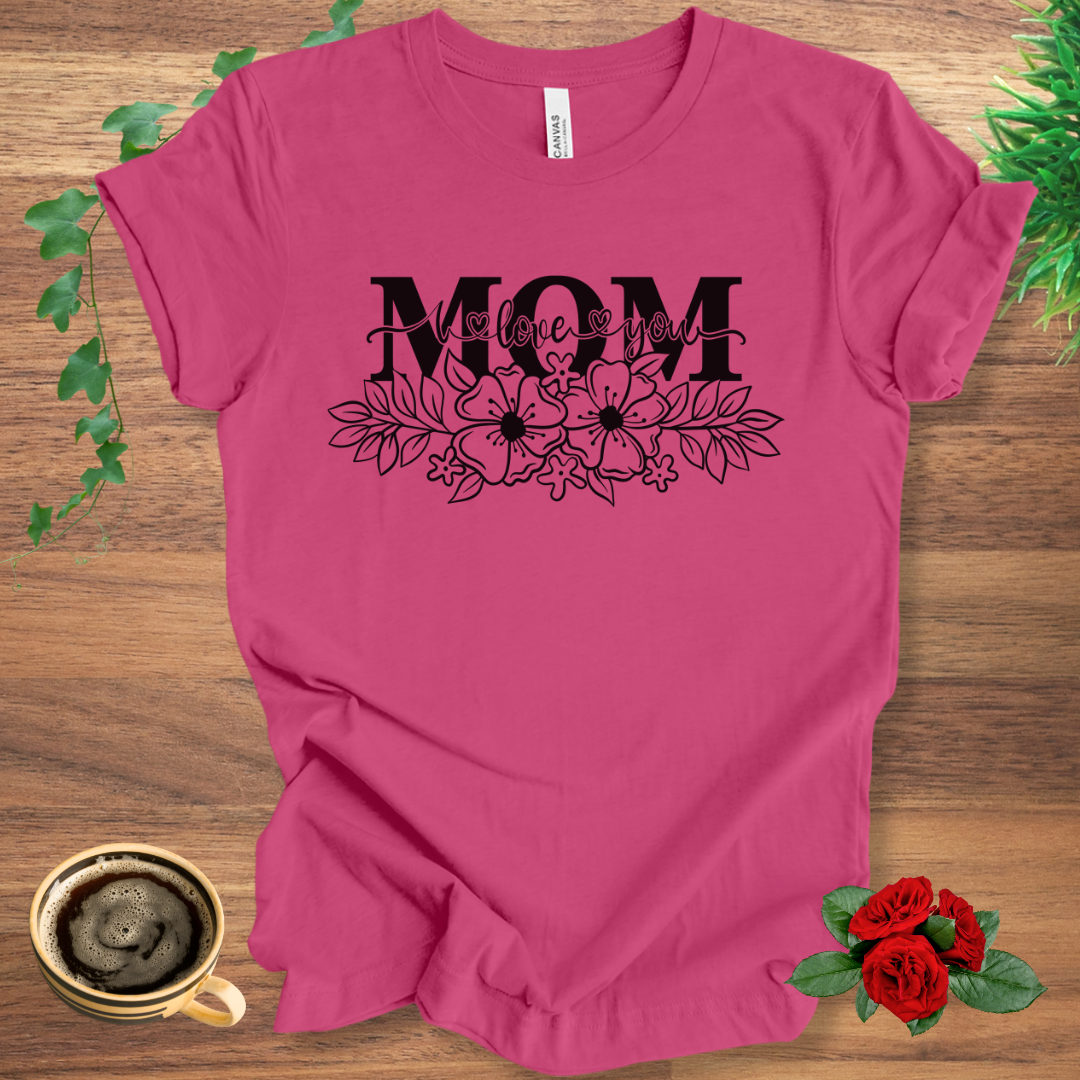 I Love Mom
