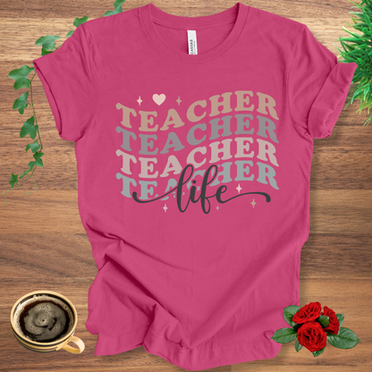 Teacher Stacked Life T-Shirt