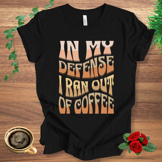 Ran Out of Coffee