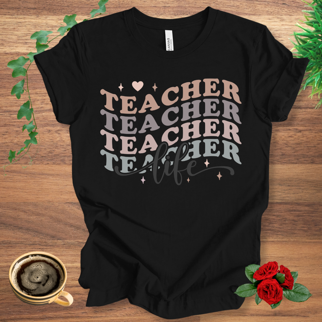 Teacher Stacked Life T-Shirt