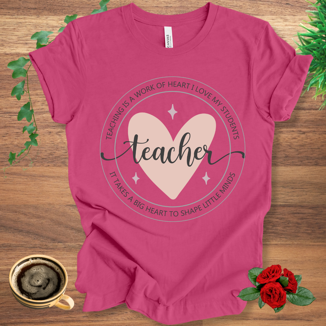 Big Hearted Teacher T-Shirt