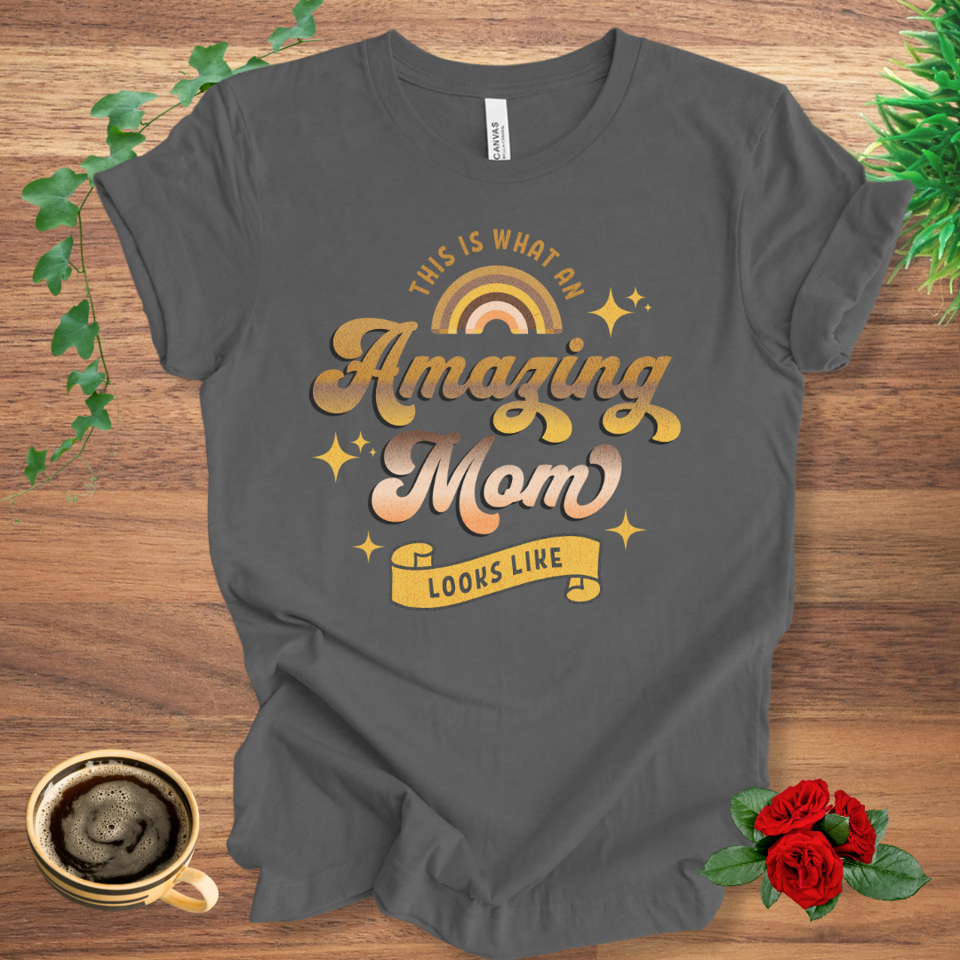 Amazing Mom