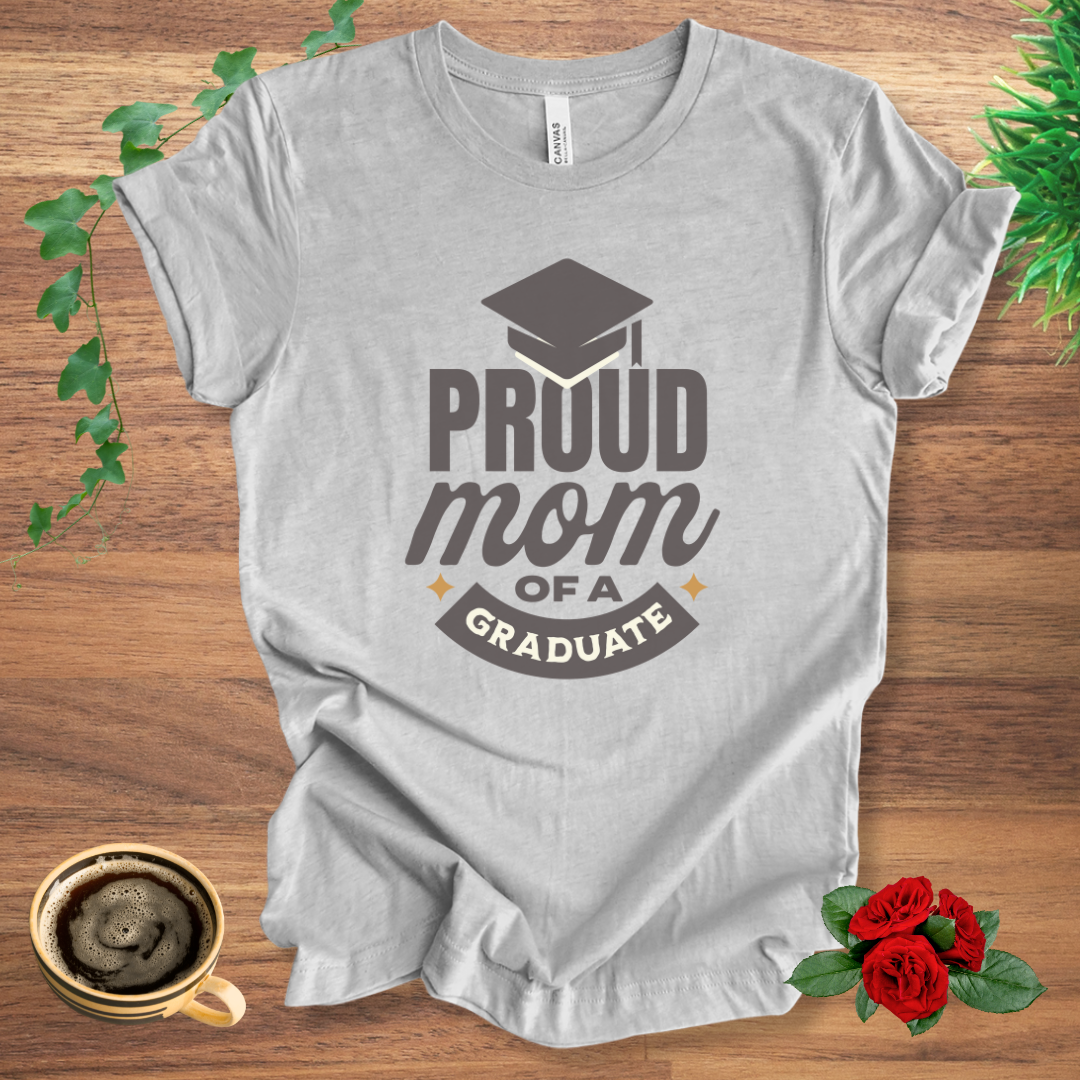 Proud Mom of a Graduate
