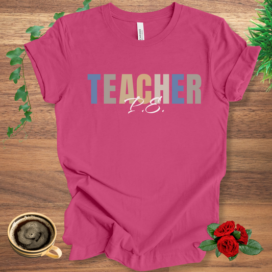 PE Teacher T-Shirt