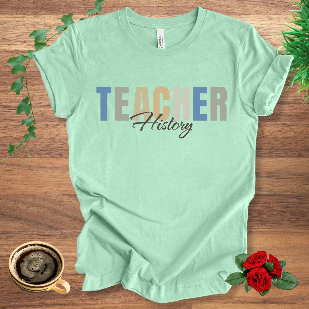History Teacher Dark Font T-Shirt