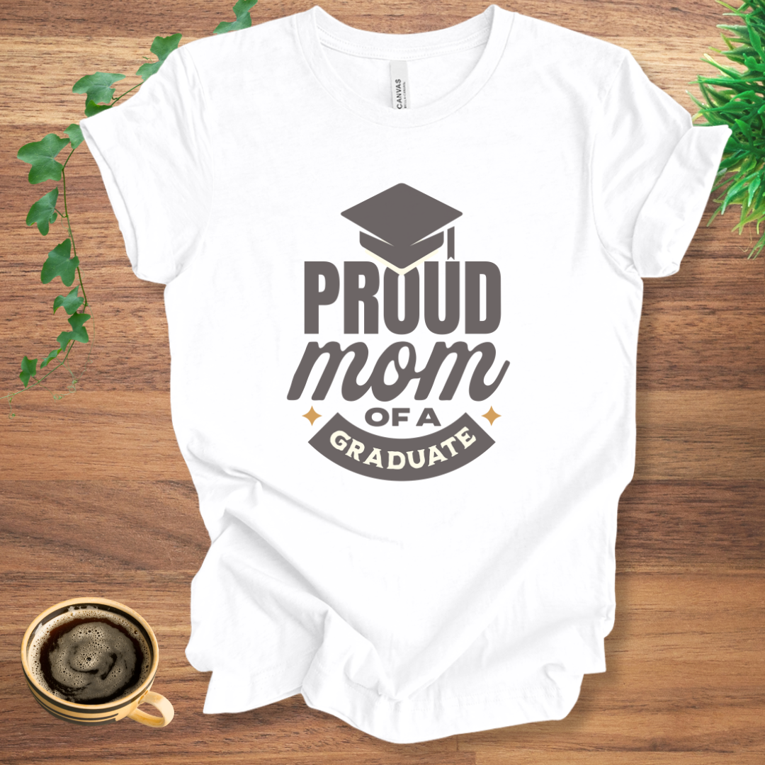 Proud Mom of a Graduate