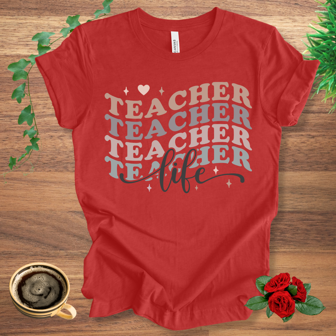 Teacher Stacked Life T-Shirt