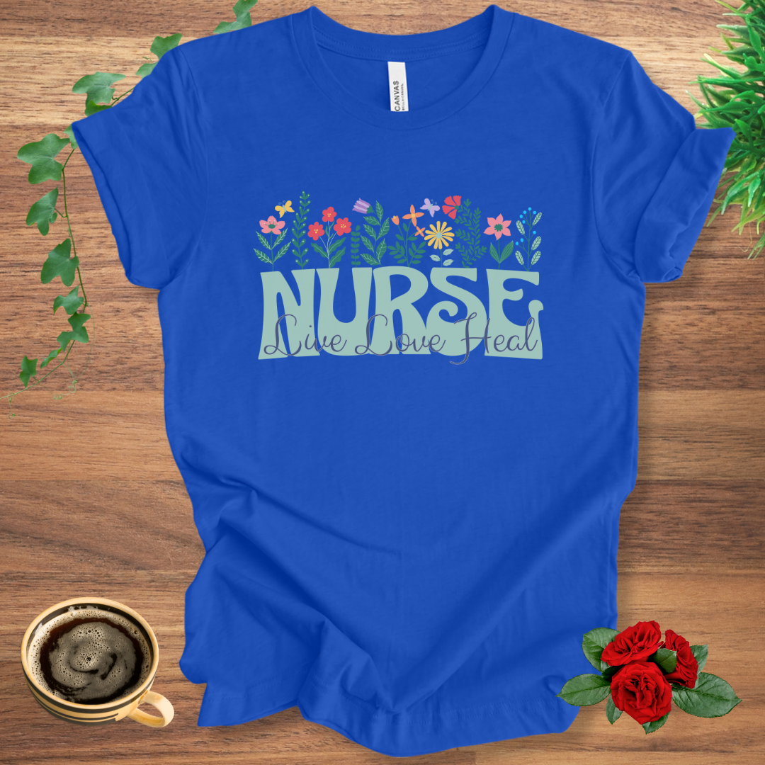 Nurse Live Love Heal