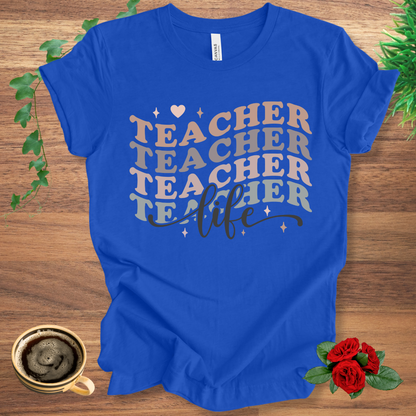 Teacher Stacked Life T-Shirt