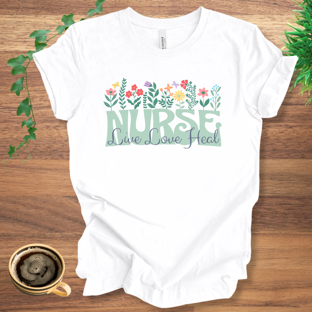 Nurse Live Love Heal